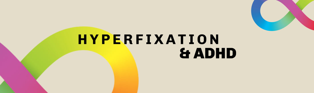 The Dopamine Hungry Brain: How Hyperfixation Affects The ADHD Brain